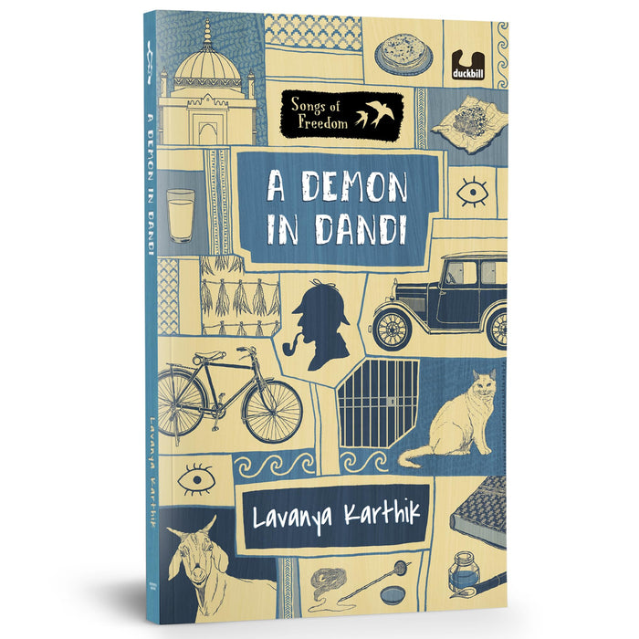 A Demon in Dandi (Songs of Freedom Series): Set in 1930, Dandi | Explores the Dandi March Led by Gandhi | Ages 10+ by Lavanya Karthik - Paperback cover