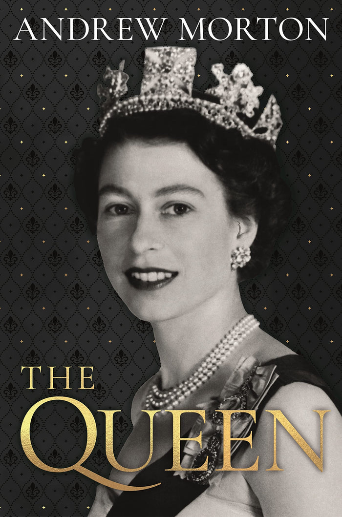 The Queen: 1926–2022 by Andrew Morton - Hardcover cover