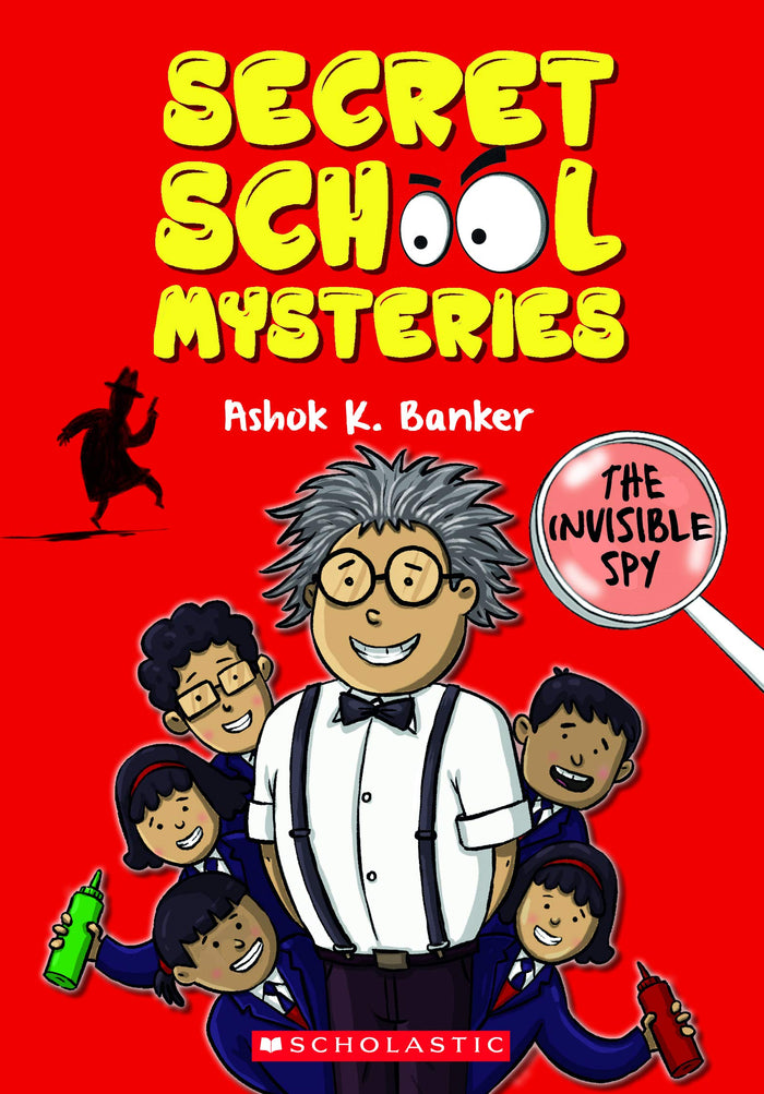 Secret School Mysteries: The Invisible Spy by Ashok Banker - Paperback cover
