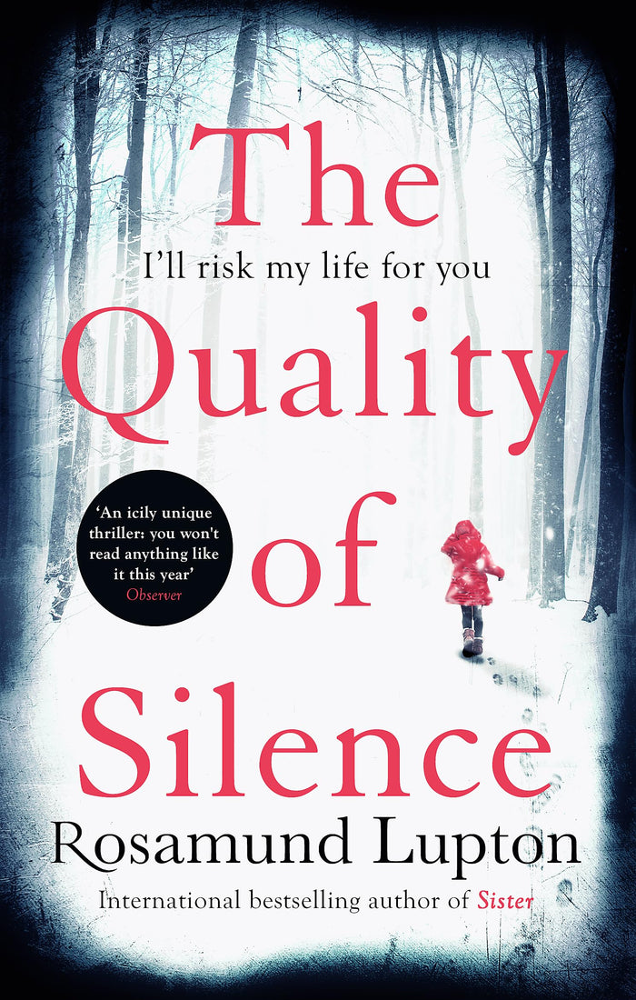 The Quality of Silence by Rosamund Lupton - Paperback cover