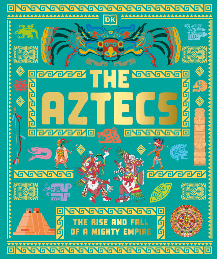 The Aztecs by D.K. Publishing - Hardcover cover