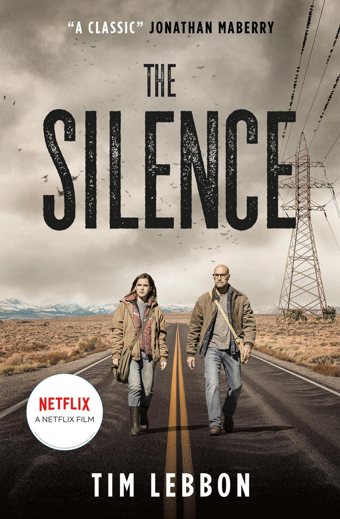 The Silence (movie tie-in edition) by Tim Lebbon - Paperback cover