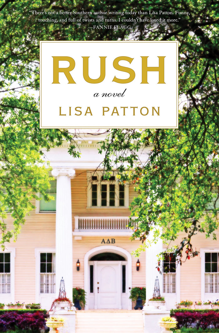 Rush: A Novel by Lisa Patton - Hardcover cover