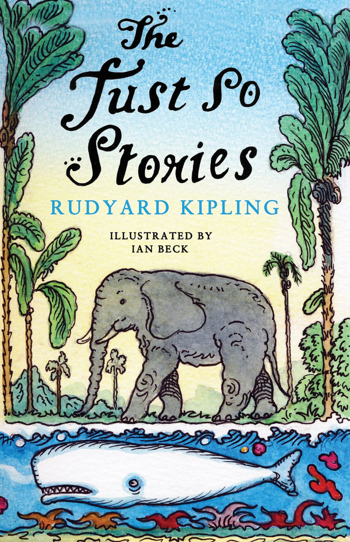 Just So Stories: This edition features Kipling’s iconic original illustrations (Alma Junior Classics) by Rudyard Kipling - Paperback cover