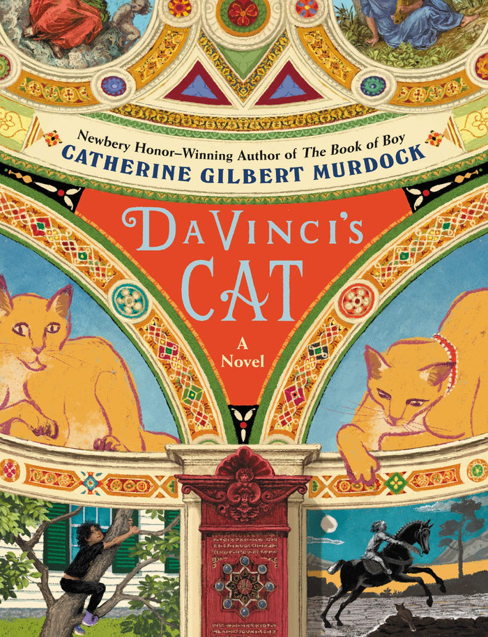 Da Vinci's Cat: An Inventive Middle Grade Fantasy about Renaissance Art, History, and Mystery for Kids (Ages 8-12) by Catherine Gilbert Murdock - Hardcover cover