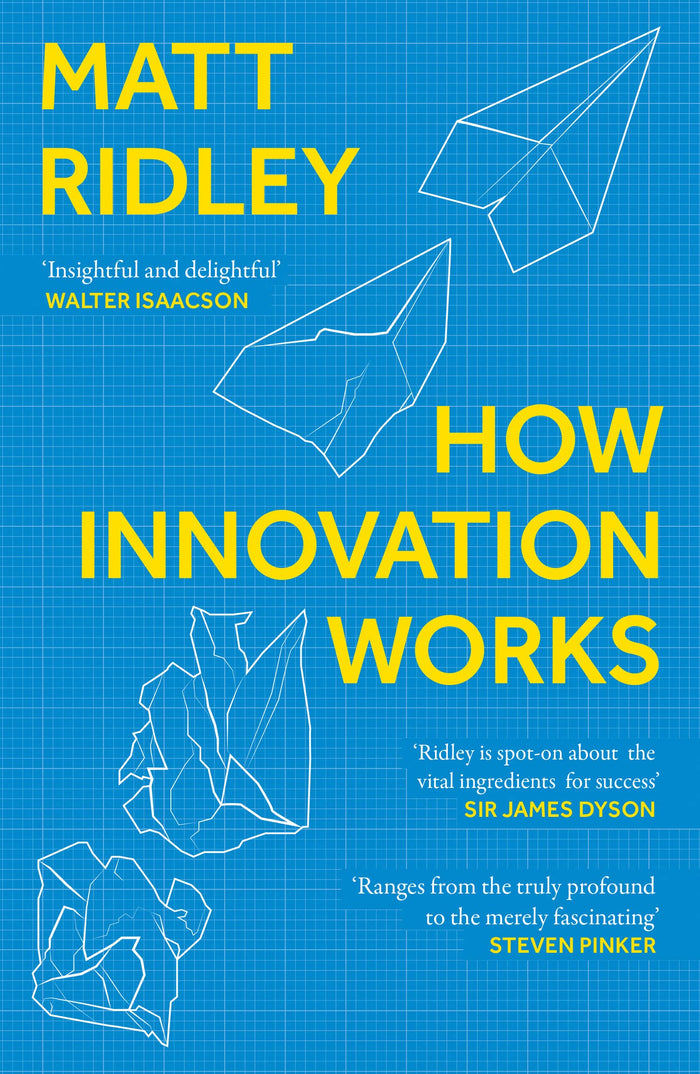 How Innovation Works by Matt Ridley - Paperback cover