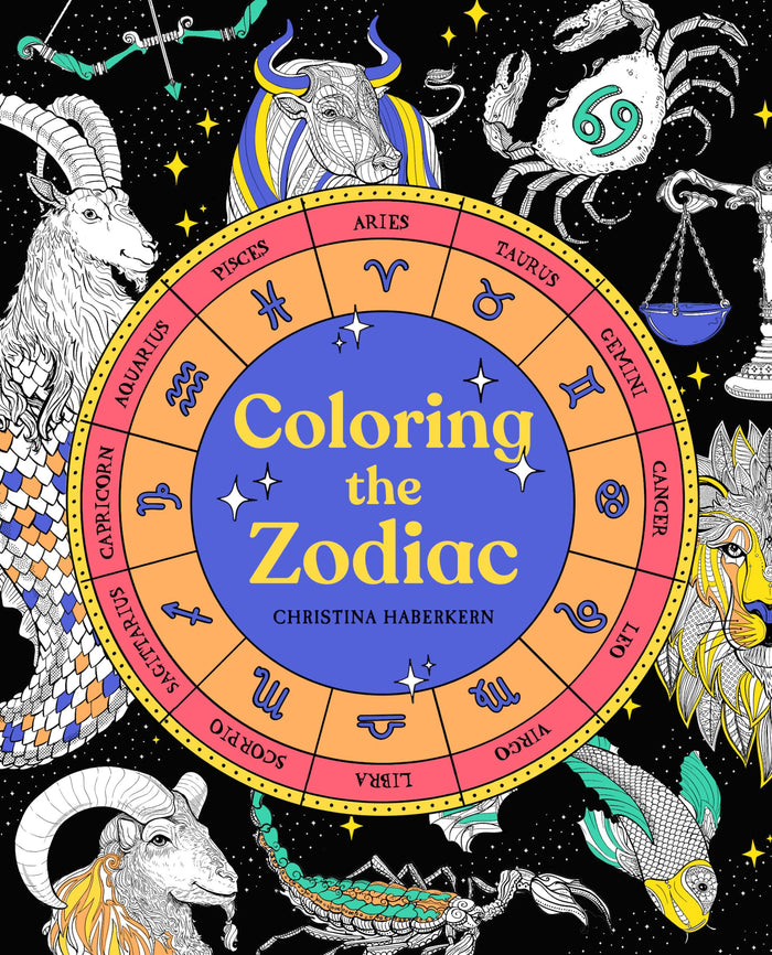 Coloring the Zodiac by Christina Haberkern - Paperback cover