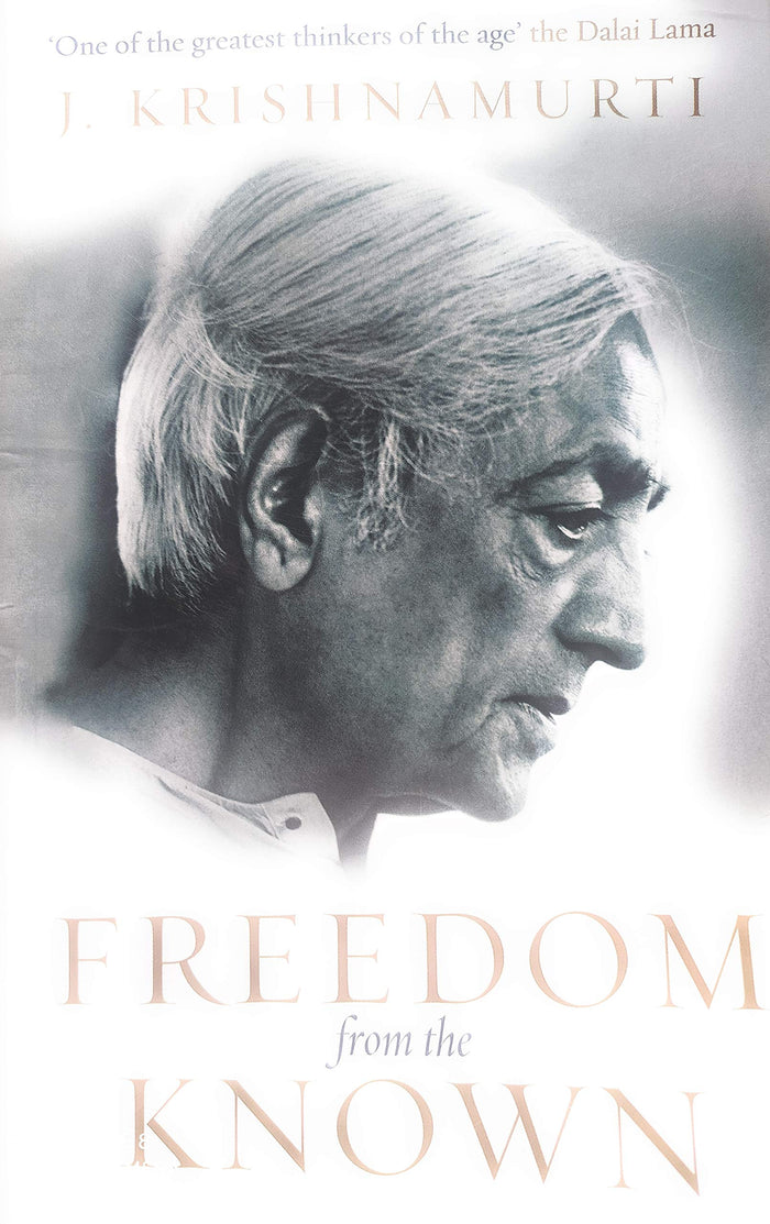 Freedom from the Known by J.krishnamurti - Paperback cover