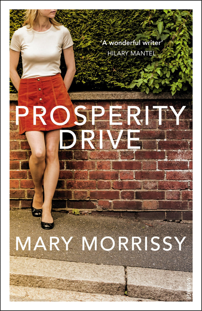 Prosperity Drive by Mary Morrissy - Paperback cover