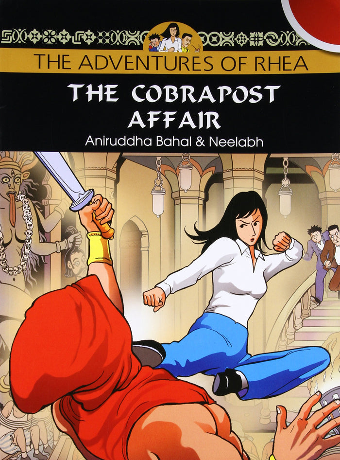 The Cobrapost Affair: The Adventures of Rhea by Aniruddha Bahal - Paperback cover