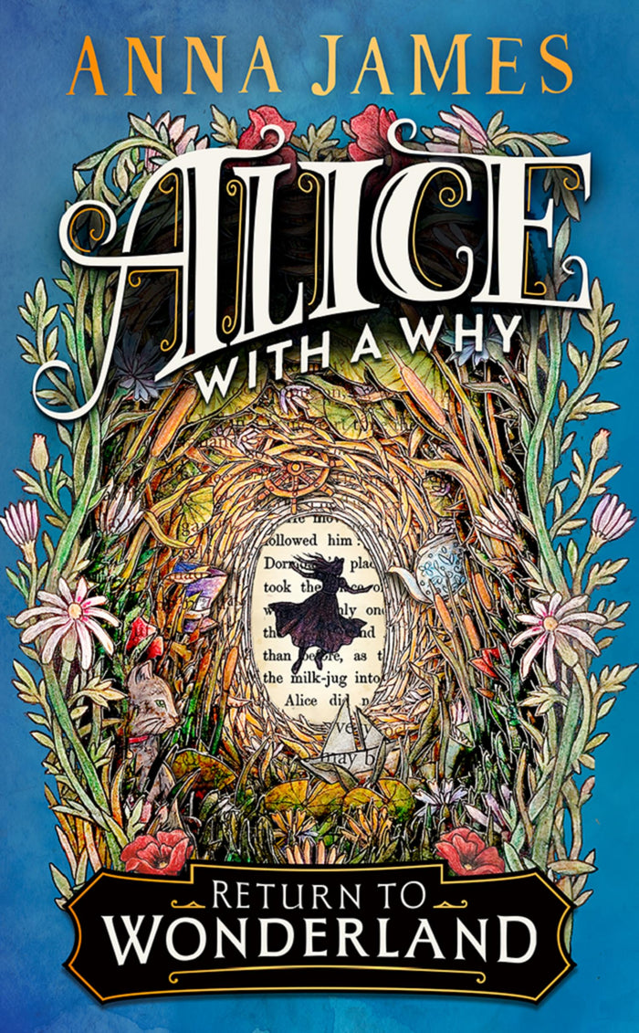 Alice With a Why by Anna James - Hardcover cover