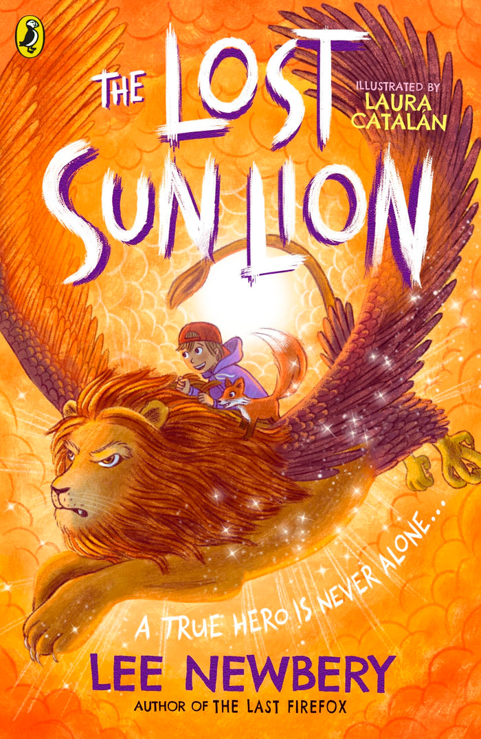 The Lost Sunlion (3) (The Last Firefox) by Lee Newbery - Paperback cover