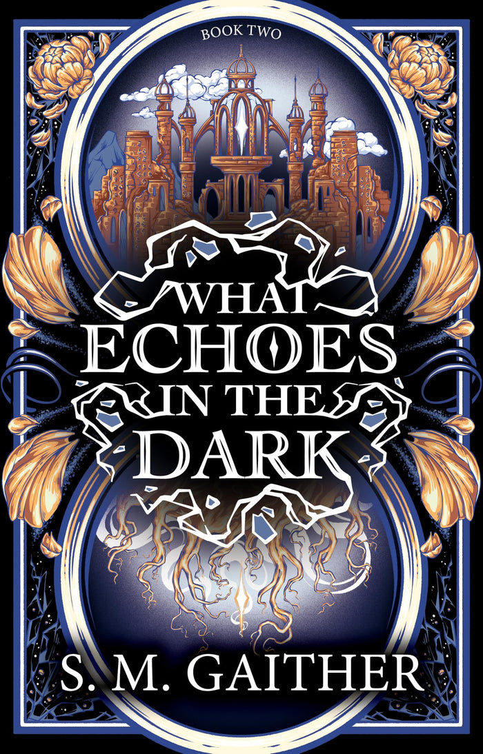 What Echoes in the Dark by S. M. Gaither - Paperback cover