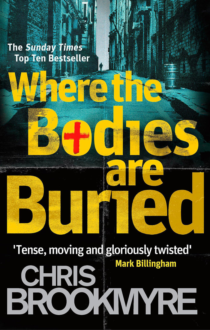 Where the Bodies Are Buried. Christopher Brookmyre by Christopher Brookmyre - Paperback cover