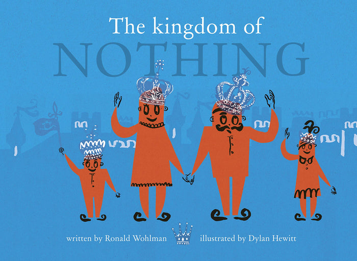 The Kingdom of Nothing by Ronald Wohlman - Hardcover cover