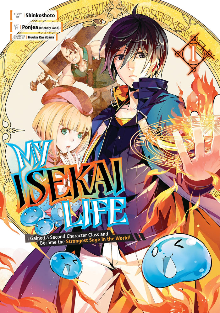 My Isekai Life 01: I Gained a Second Character Class and Became the Strongest Sage in the World! by Shinkoshoto - Paperback cover
