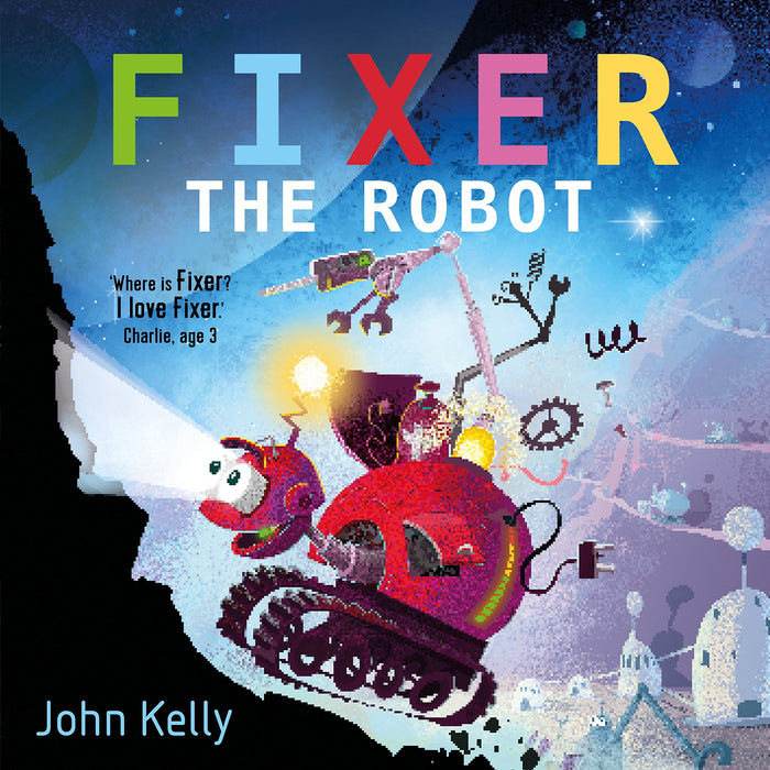 Fixer The Robot by John Kelly - Paperback cover