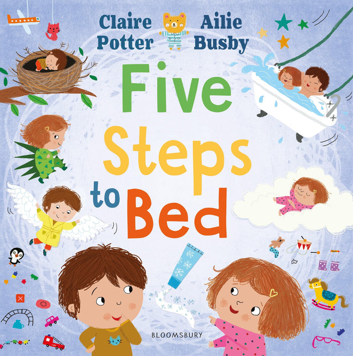 Bloomsbury Education Five Steps to Bed A choosing book for a calm and positive bedtime routine. by Claire Potter - Paperback cover