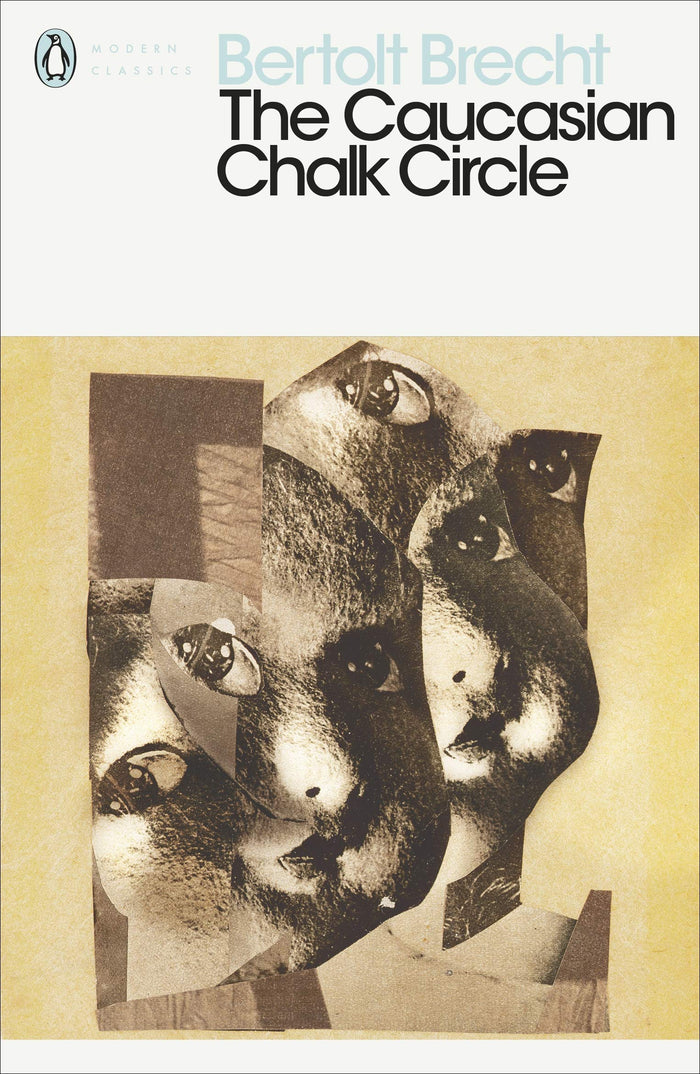 The Caucasian Chalk Circle (Modern Classics) by Deceased Bertolt Brecht - Paperback cover