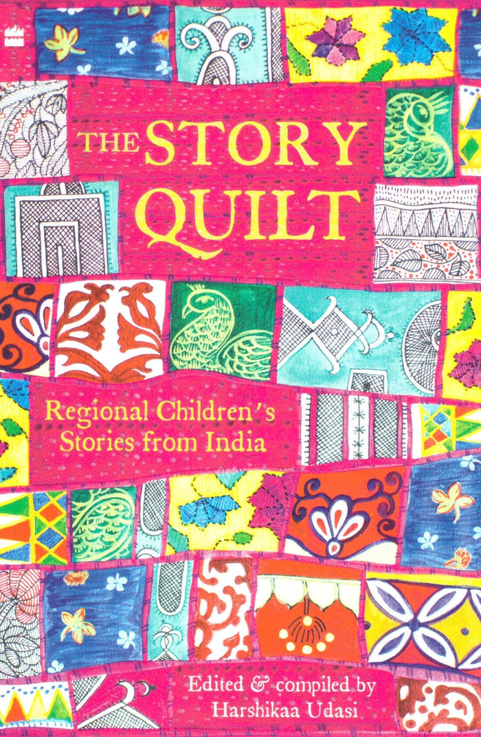 The Story Quilt by Harshikaa Udasi - Paperback cover