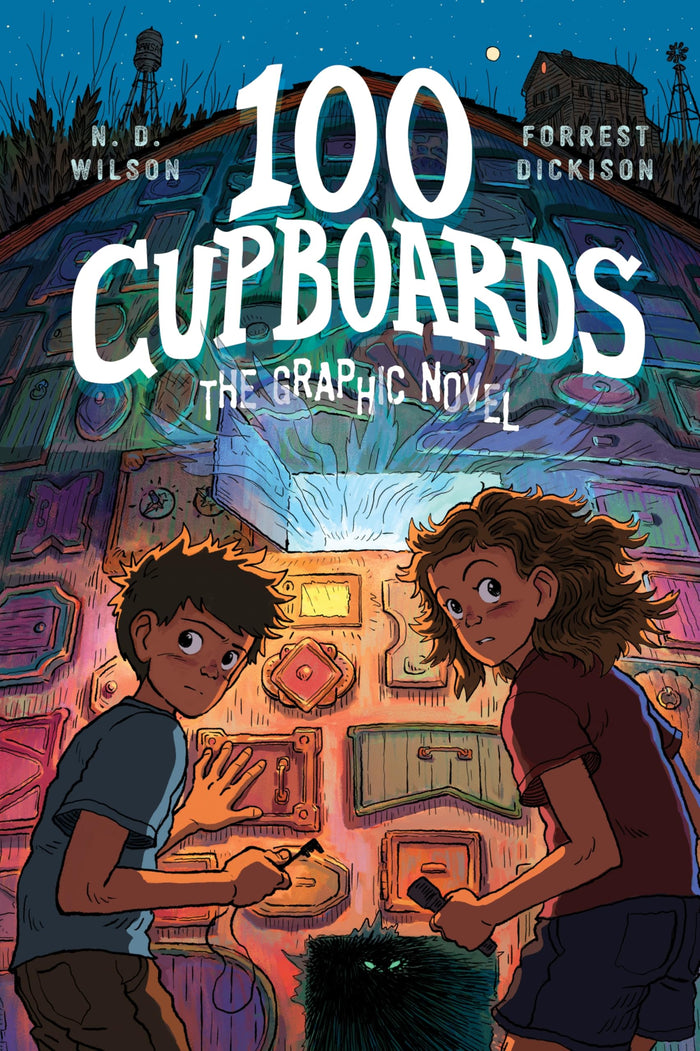 100 Cupboards: The Bestselling Favorite Middle School Fantasy-Adventure in a New Graphic Novel Format by N. D. Wilson - Paperback cover