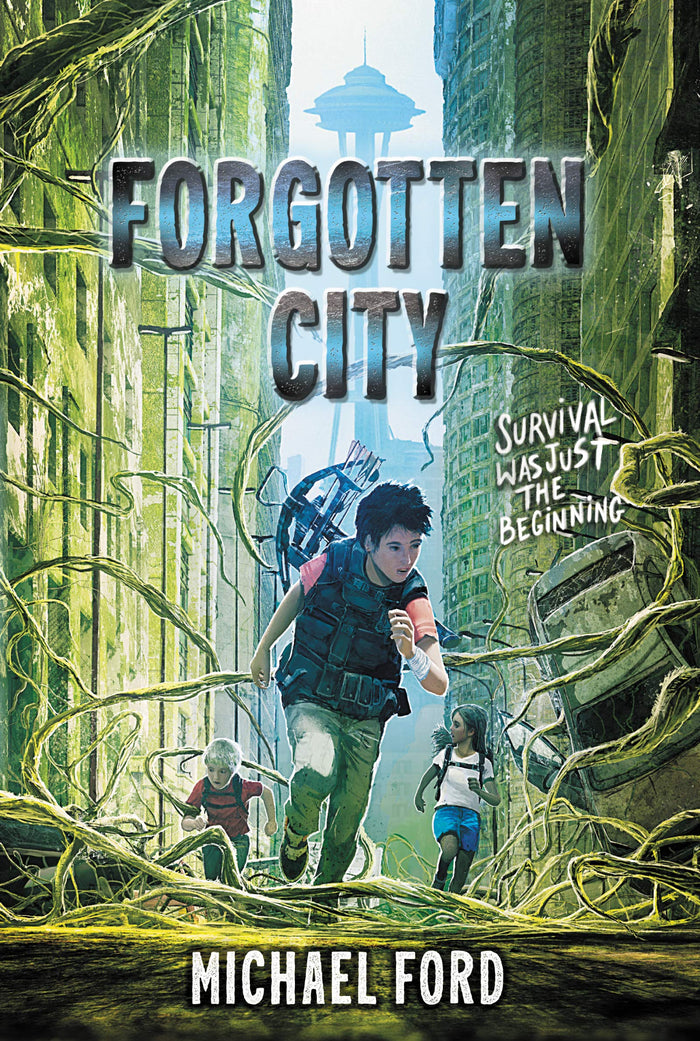 Forgotten City: An Action-Packed Dystopian Adventure About Survival and Conspiracy for Kids (Ages 8-12) by Michael Ford - Paperback cover