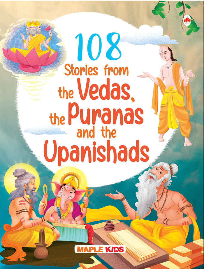108 Stories from the Vedas, the Puranas and the Upanishads for Children (Illustrated) - Story Book for Kids by Maple Press - Paperback cover