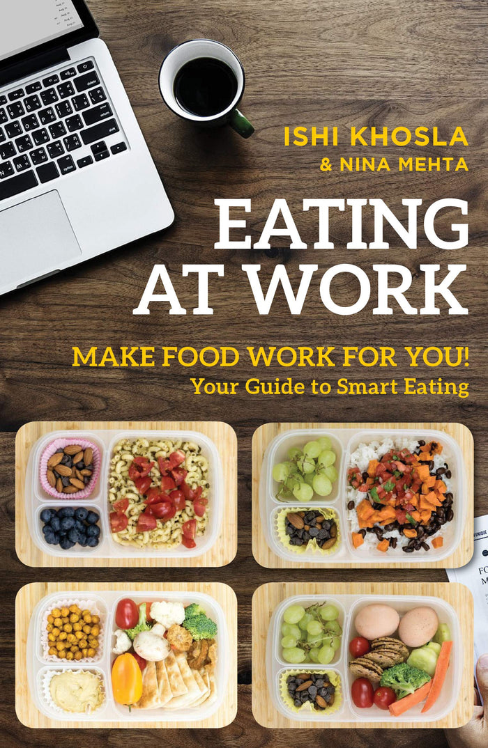 Simon Schuster Eating At Work by Ishi Khosla & Nina Mehta - Paperback cover