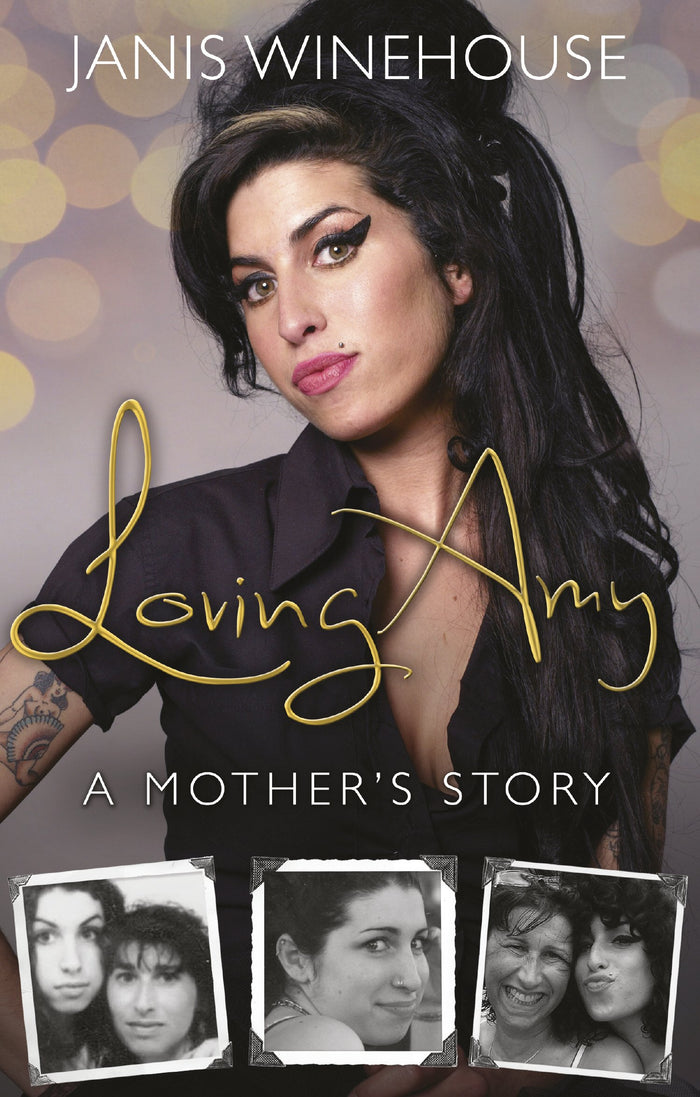 Loving Amy: A Mother's Story by Janis Winehouse - Paperback cover