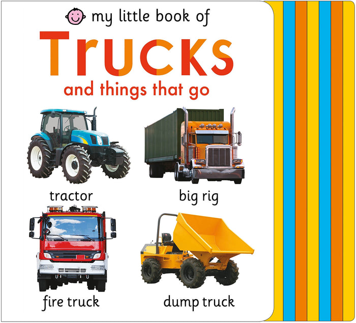 My Little Book of Trucks and Things That Go by Roger Priddy - Board Book cover