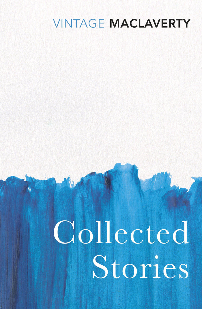 Collected Stories by Bernard Maclaverty - Paperback cover