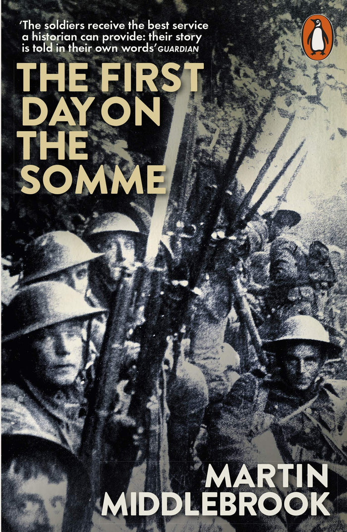 The First Day on the Somme by Martin Middlebrook - Paperback cover