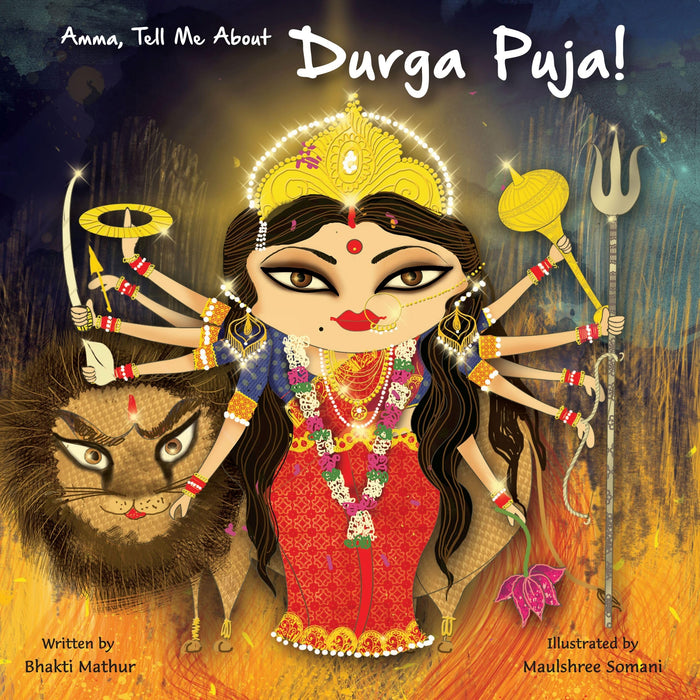 Amma Tell Me About Durga Puja! by Bhakti Mathur - Paperback cover