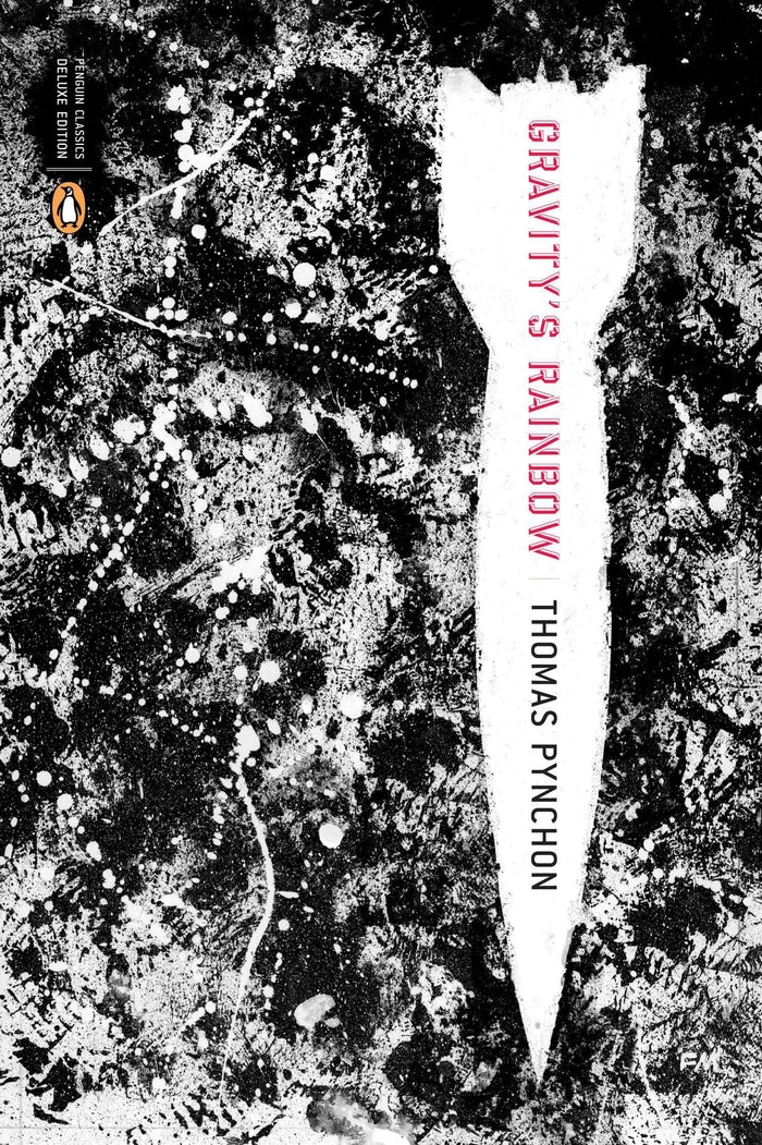 Gravity's Rainbow (Penguin Classics Deluxe Edition) by Thomas Pynchon - Paperback cover