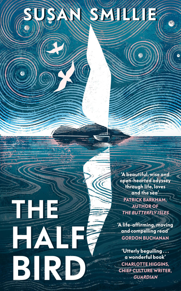 The Half Bird / Susan Smillie by Susan Smillie - Hardcover cover