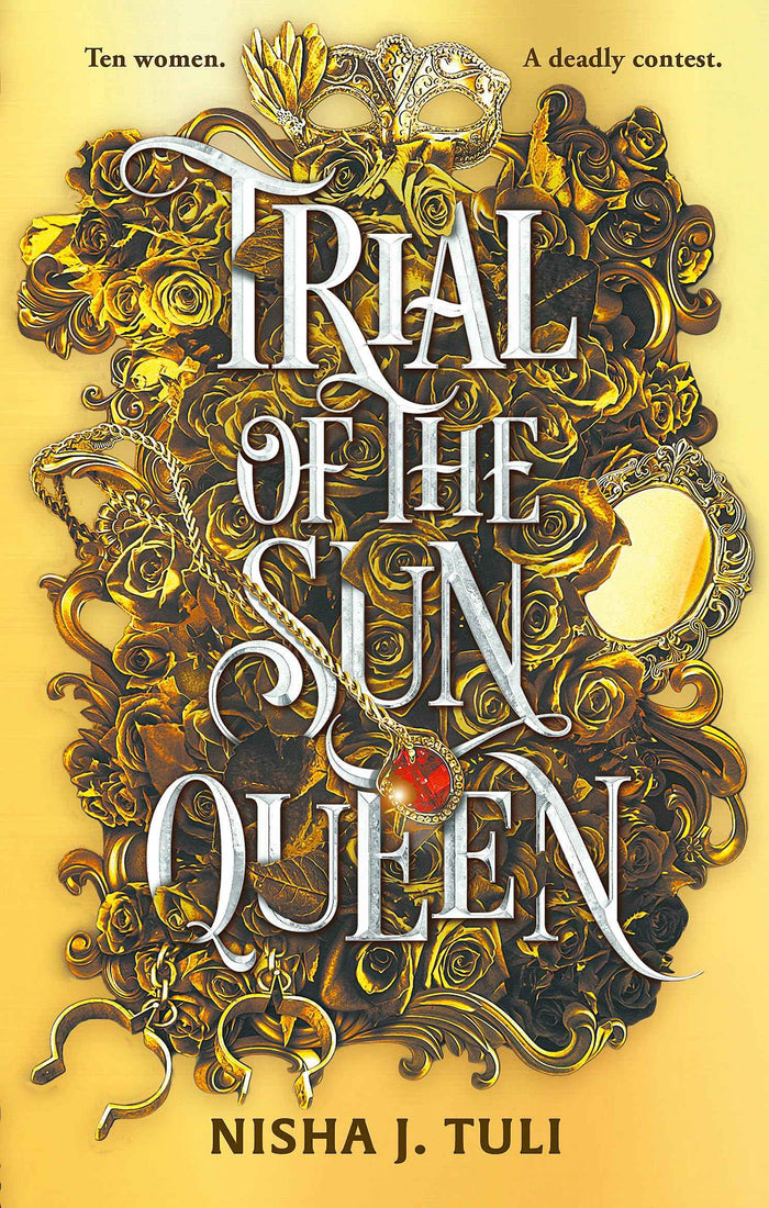 Front cover of the book 'Trial of the Sun Queen: the sizzling and addictive fantasy romance sensation (Artefacts of Ouranos)' by Nisha J. Tuli.