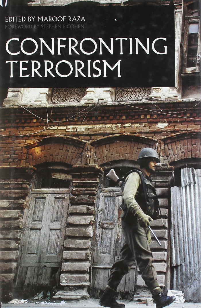 Confronting Terrorism by M Maroof Raza - Hardcover cover