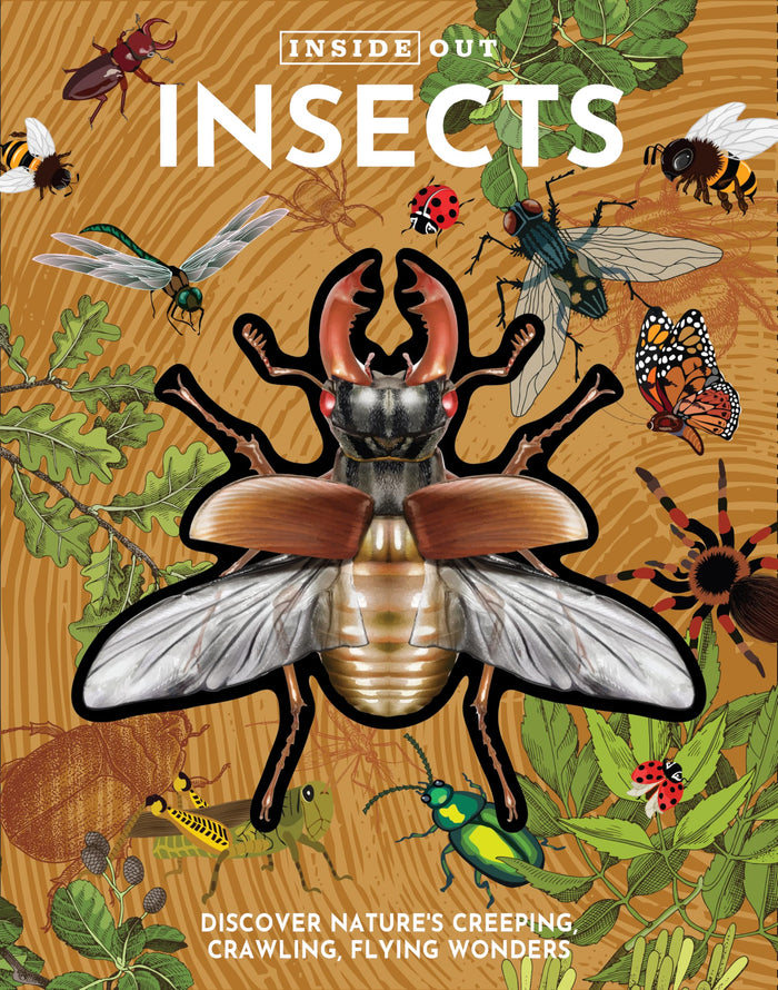 Inside Out Insects: Discover Nature's Creeping, Crawling, Flying Wonders (Inside Out, Chartwell) by Editors of Chartwell Books - Hardcover cover