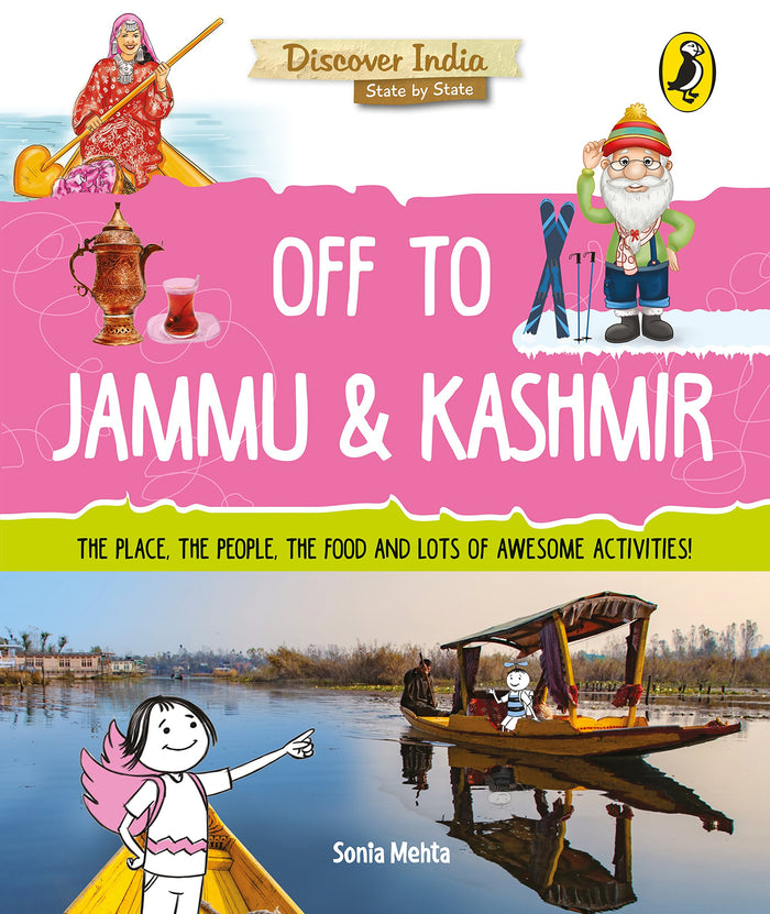 Off to Jammu and Kashmir (Discover India) by Sonia Mehta - Paperback cover