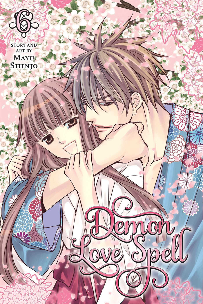 Demon Love Spell, Vol. 6: Final volume! by Mayu Shinjo - Paperback cover