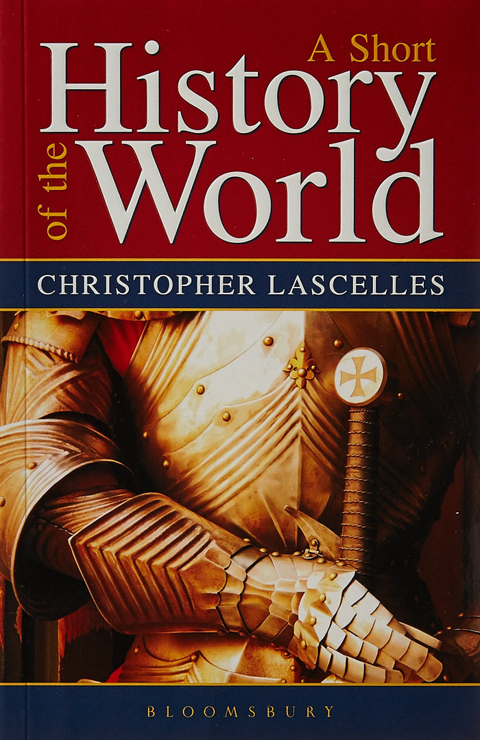 A Short History of the World by Christopher Lascelles - Paperback cover