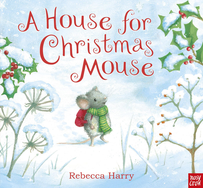 A House for Christmas Mouse by Rebecca Harry - Board Book cover