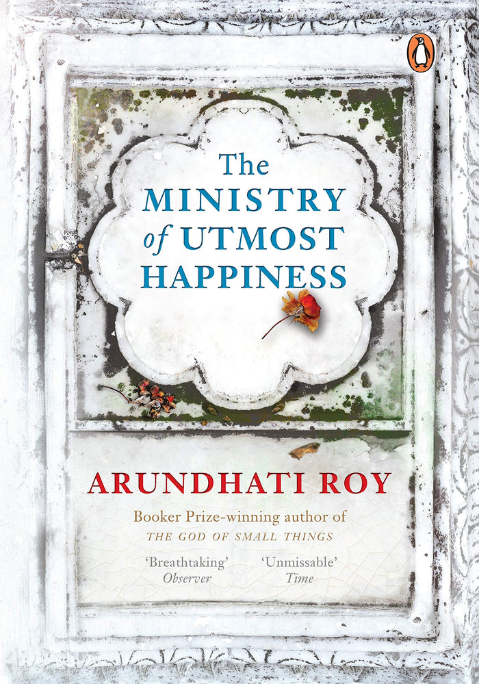 The Ministry of Utmost Happiness by Arundhati Roy - Paperback cover