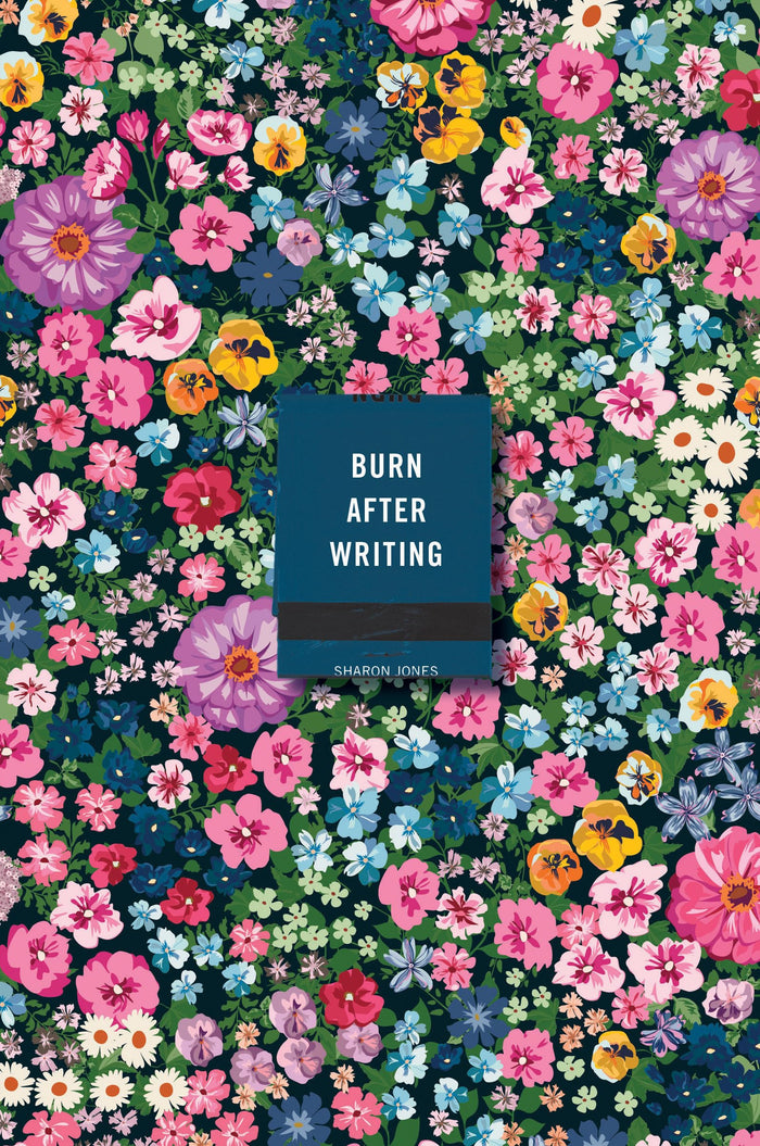Burn After Writing (Floral) by Sharon Jones - Paperback cover