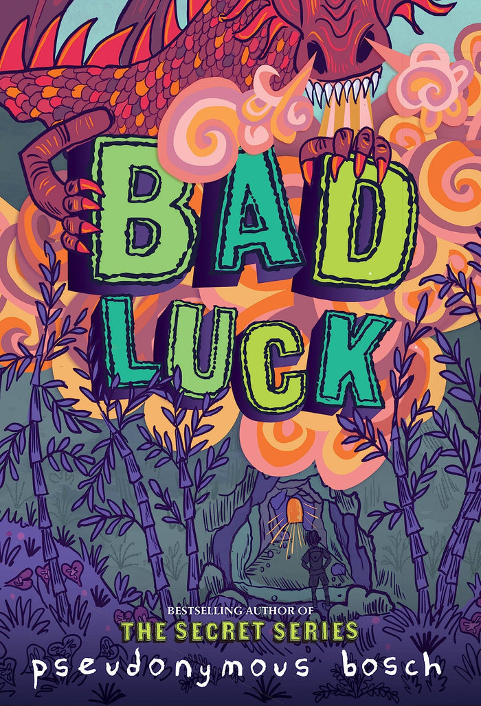 Bad Luck (The Bad Books, 2) by Pseudonymous Bosch - Hardcover cover
