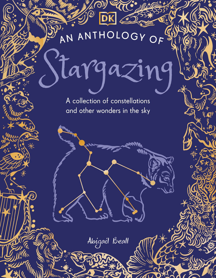 An Anthology of Stargazing by D.K. Publishing - Hardcover cover