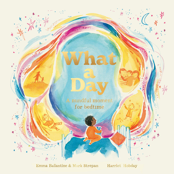 What a Day: A Mindful Moment For Bedtime by Emma Ballantine - Paperback cover