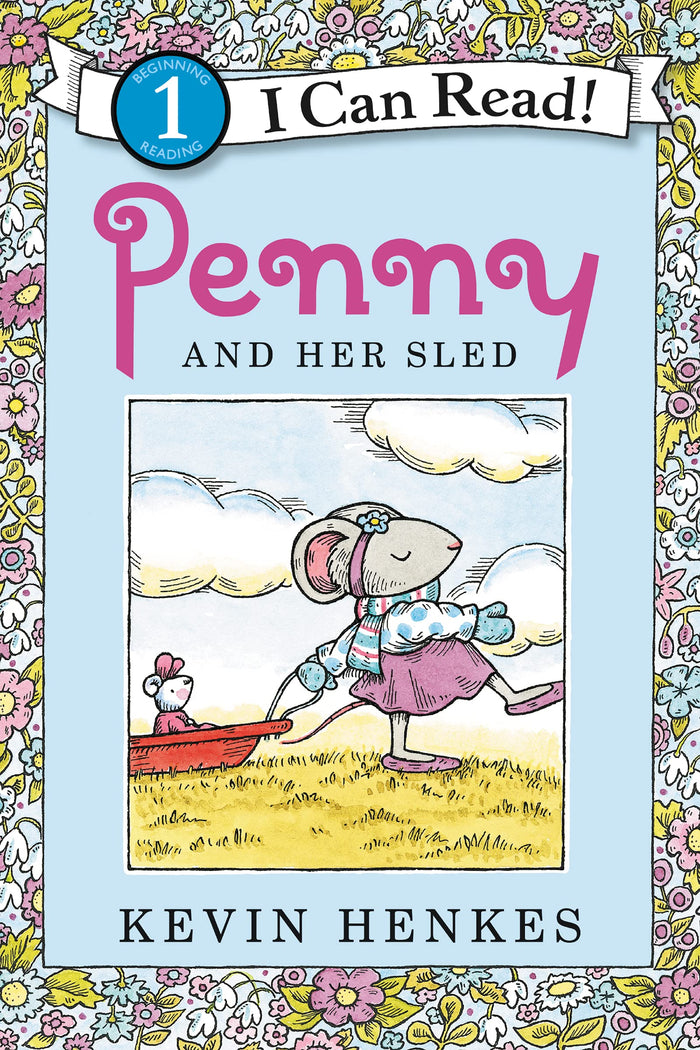 Penny and Her Sled: A Winter and Holiday Book for Kids (I Can Read Level 1) by Kevin Henkes - Paperback cover
