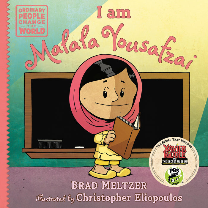 I am Malala Yousafzai (Ordinary People Change the World) by Brad Meltzer - Hardcover cover