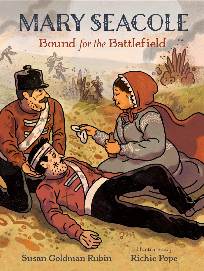 Mary Seacole: Bound for the Battlefield by Susan Goldman Rubin - Paperback cover